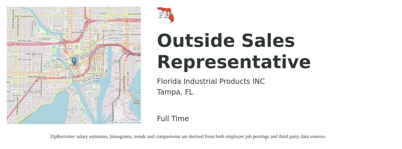 Florida Industrial Products INC job posting for a Outside Sales Representative in Tampa, FL with a salary of $49,600 to $85,100 Yearly with a map of Tampa location.
