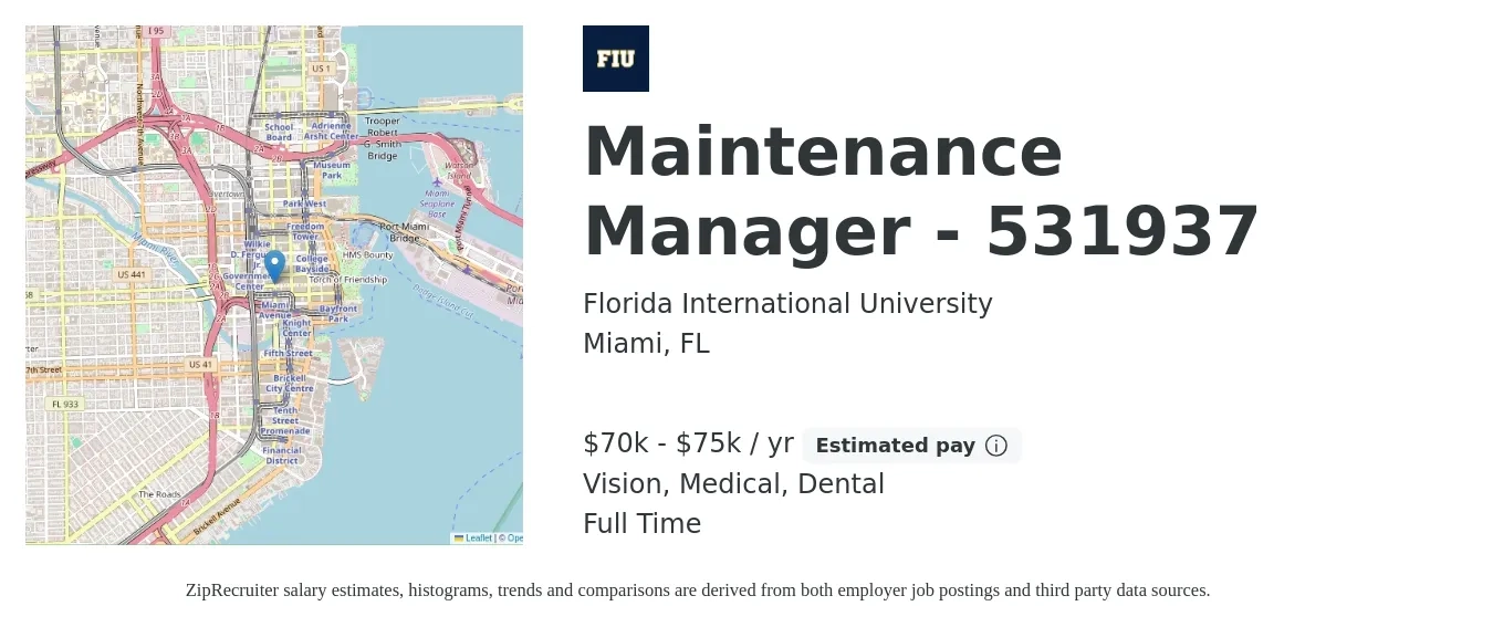 Florida International University job posting for a Maintenance Manager - 531937 in Miami, FL with a salary of $70,000 to $75,000 Yearly and benefits including medical, vision, and dental with a map of Miami location.