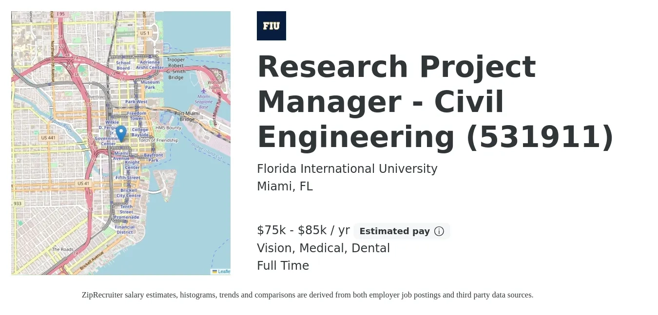 Florida International University job posting for a Research Project Manager - Civil Engineering (531911) in Miami, FL with a salary of $75,000 to $85,000 Yearly and benefits including dental, medical, and vision with a map of Miami location.