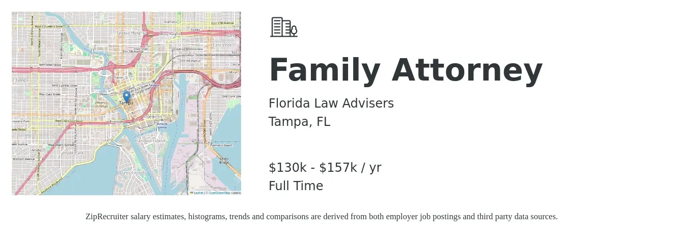 Florida Law Advisers job posting for a Family Attorney in Tampa, FL with a salary of $130,000 to $157,000 Yearly with a map of Tampa location.