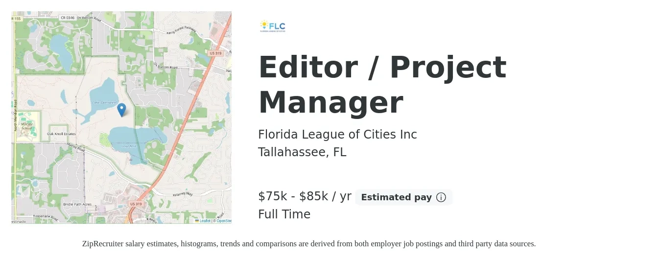 Florida League of Cities Inc job posting for a Editor / Project Manager in Tallahassee, FL with a salary of $75,000 to $85,000 Yearly with a map of Tallahassee location.