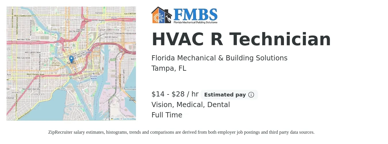 Florida Mechanical & Building Solutions job posting for a HVAC R Technician in Tampa, FL with a salary of $15 to $30 Hourly and benefits including medical, pto, retirement, vision, and dental with a map of Tampa location.