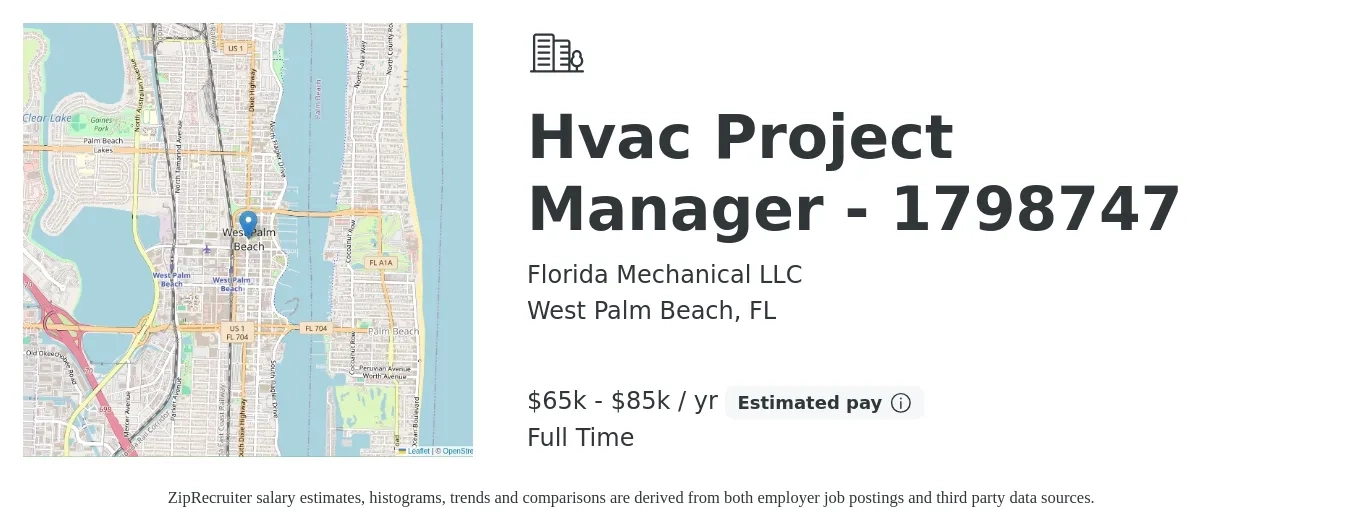 Florida Mechanical LLC job posting for a Hvac Project Manager - 1798747 in West Palm Beach, FL with a salary of $65,000 to $85,000 Yearly with a map of West Palm Beach location.
