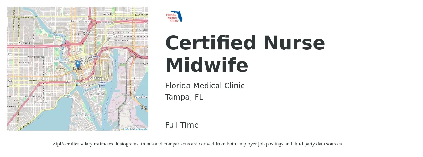 Florida Medical Clinic job posting for a Certified Nurse Midwife in Tampa, FL with a salary of $88,400 to $122,400 Yearly with a map of Tampa location.