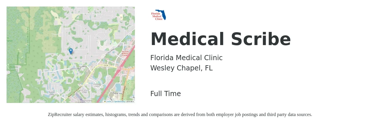 Florida Medical Clinic job posting for a Medical Scribe in Wesley Chapel, FL with a salary of $14 to $18 Hourly with a map of Wesley Chapel location.