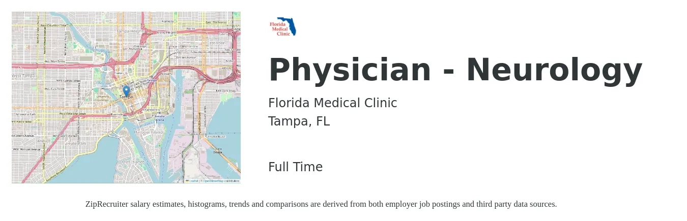 Florida Medical Clinic job posting for a Physician - Neurology in Tampa, FL with a salary of $302,900 to $378,000 Yearly with a map of Tampa location.