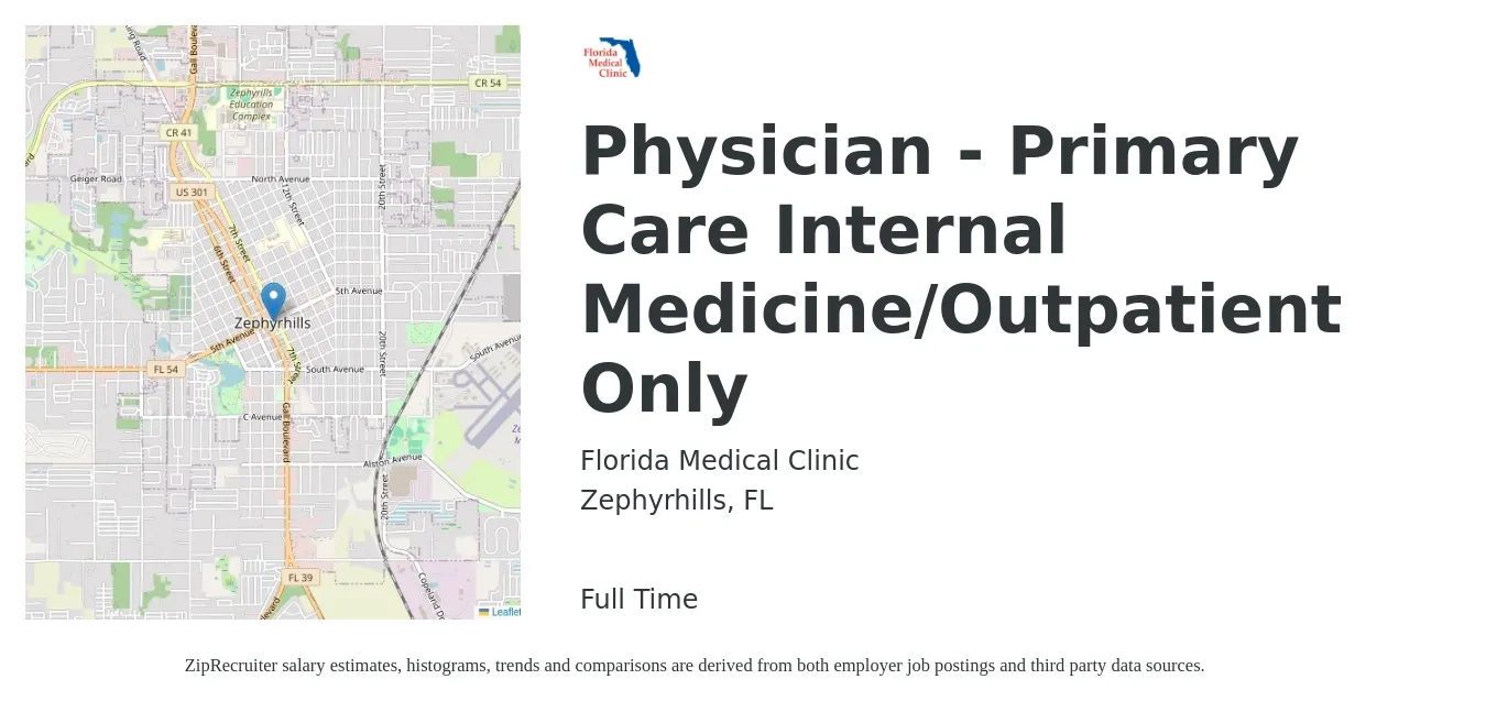 Florida Medical Clinic job posting for a Physician - Primary Care Internal Medicine/Outpatient Only in Zephyrhills, FL with a salary of $97,400 to $202,900 Yearly with a map of Zephyrhills location.