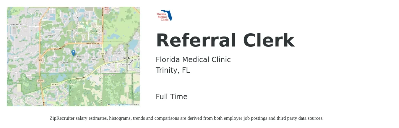 Florida Medical Clinic job posting for a Referral Clerk in Trinity, FL with a salary of $14 to $17 Hourly with a map of Trinity location.