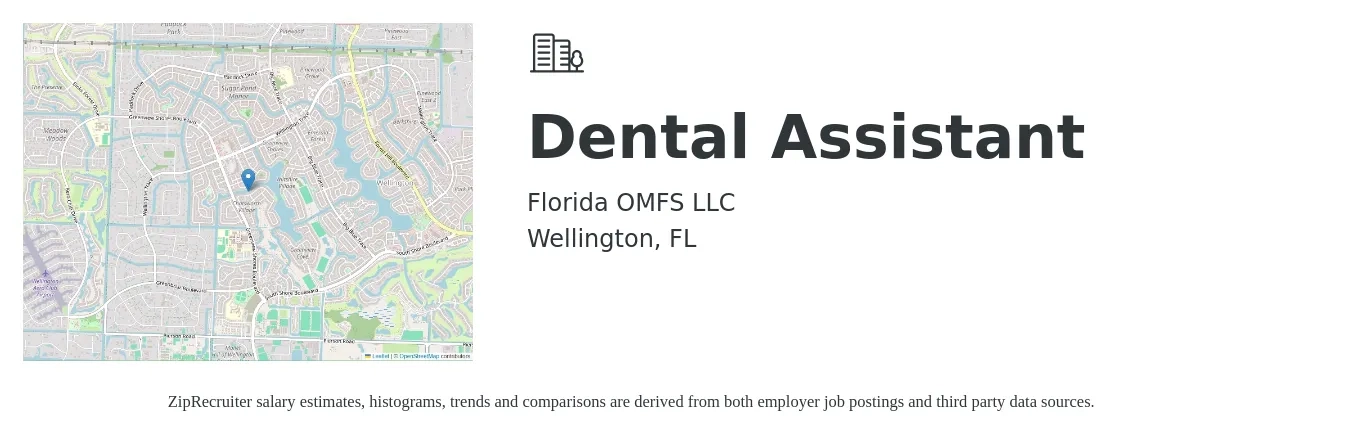 Florida OMFS LLC job posting for a Dental Assistant in Wellington, FL with a salary of $17 to $22 Hourly with a map of Wellington location.