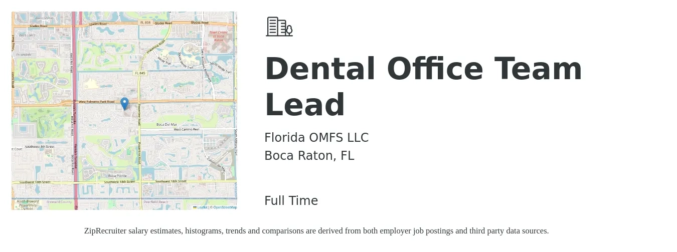 Florida OMFS LLC job posting for a Dental Office Team Lead in Boca Raton, FL with a salary of $19 to $25 Hourly with a map of Boca Raton location.