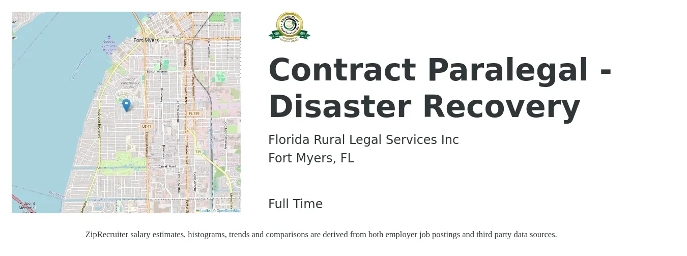 Florida Rural Legal Services Inc job posting for a Contract Paralegal - Disaster Recovery in Fort Myers, FL with a salary of $44,800 to $63,900 Yearly with a map of Fort Myers location.