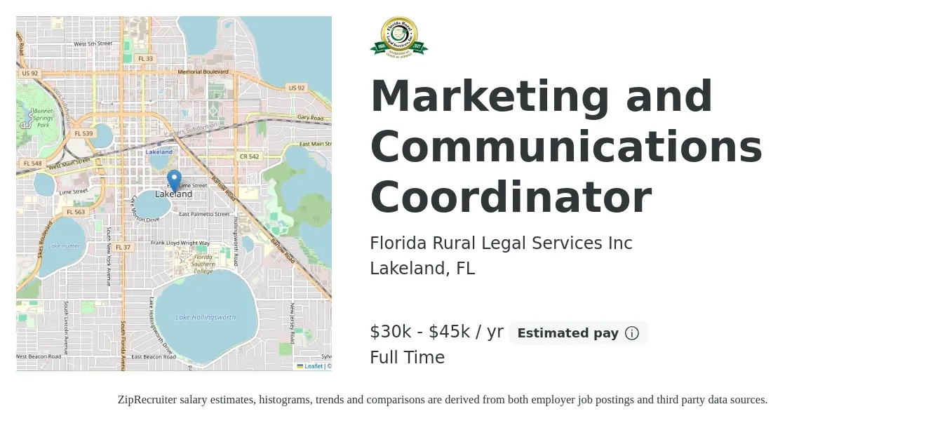 Florida Rural Legal Services Inc job posting for a Marketing and Communications Coordinator in Lakeland, FL with a salary of $30,000 to $45,000 Yearly with a map of Lakeland location.