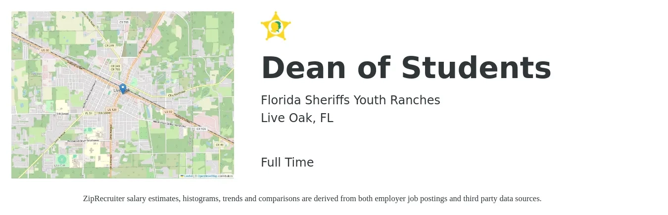 Florida Sheriffs Youth Ranches job posting for a Dean of Students in Live Oak, FL with a salary of $45,760 Yearly with a map of Live Oak location.