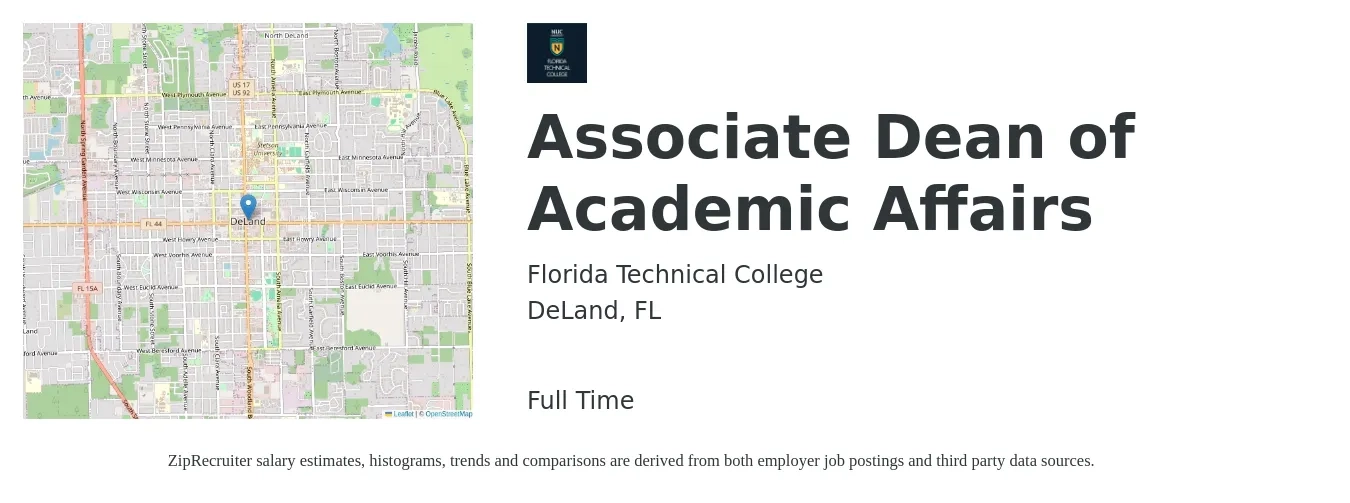 Florida Technical College job posting for a Associate Dean of Academic Affairs in DeLand, FL with a salary of $59,500 to $88,600 Yearly with a map of DeLand location.