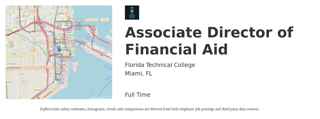 Florida Technical College job posting for a Associate Director of Financial Aid in Miami, FL with a salary of $52,600 to $71,300 Yearly with a map of Miami location.