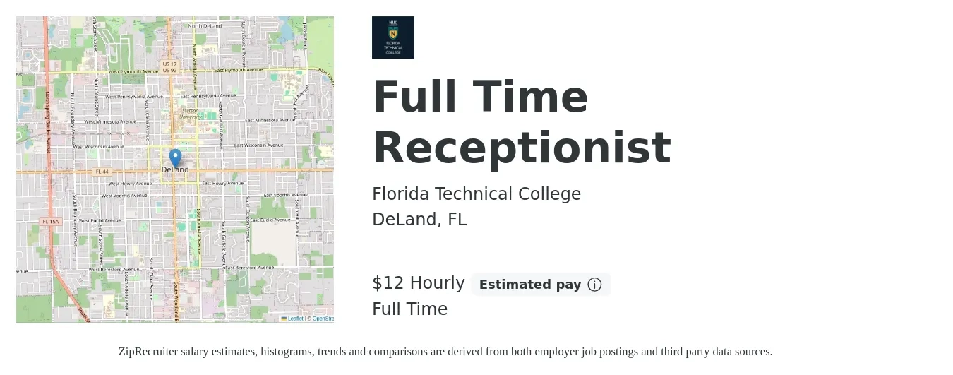 Florida Technical College job posting for a Full Time Receptionist in DeLand, FL with a salary of $13 Hourly with a map of DeLand location.
