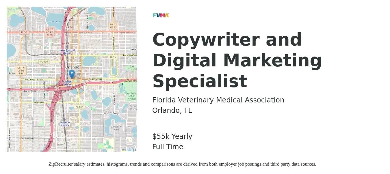 Florida Veterinary Medical Association job posting for a Copywriter and Digital Marketing Specialist in Orlando, FL with a salary of $55,000 Yearly with a map of Orlando location.