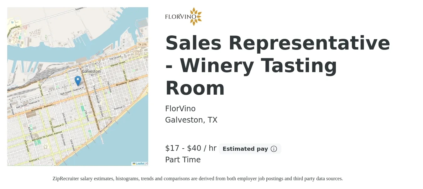 FlorVino job posting for a Sales Representative - Winery Tasting Room in Galveston, TX with a salary of $18 to $42 Hourly (plus commission) with a map of Galveston location.