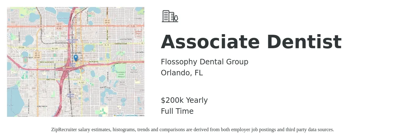 Flossophy Dental Group job posting for a Associate Dentist in Orlando, FL with a salary of $200,000 Yearly with a map of Orlando location.