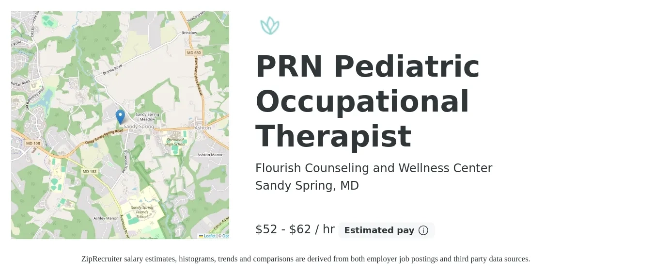 Flourish Counseling and Wellness Center job posting for a PRN Pediatric Occupational Therapist in Sandy Spring, MD with a salary of $55 to $65 Hourly and benefits including retirement with a map of Sandy Spring location.
