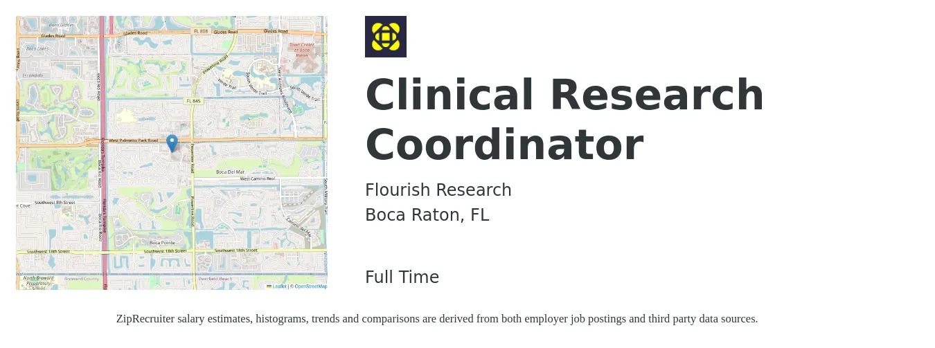 Flourish Research job posting for a Clinical Research Coordinator in Boca Raton, FL with a salary of $23 to $31 Hourly with a map of Boca Raton location.