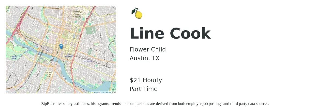 Flower Child job posting for a Line Cook in Austin, TX with a salary of $22 Hourly with a map of Austin location.
