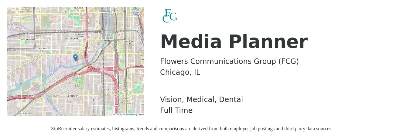 Flowers Communications Group (FCG) job posting for a Media Planner in Chicago, IL with a salary of $61,300 to $85,000 Yearly and benefits including vision, dental, life_insurance, medical, pto, and retirement with a map of Chicago location.