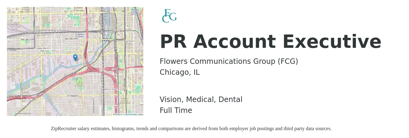 Flowers Communications Group (FCG) job posting for a PR Account Executive in Chicago, IL with a salary of $60,300 to $84,500 Yearly and benefits including dental, life_insurance, medical, retirement, and vision with a map of Chicago location.