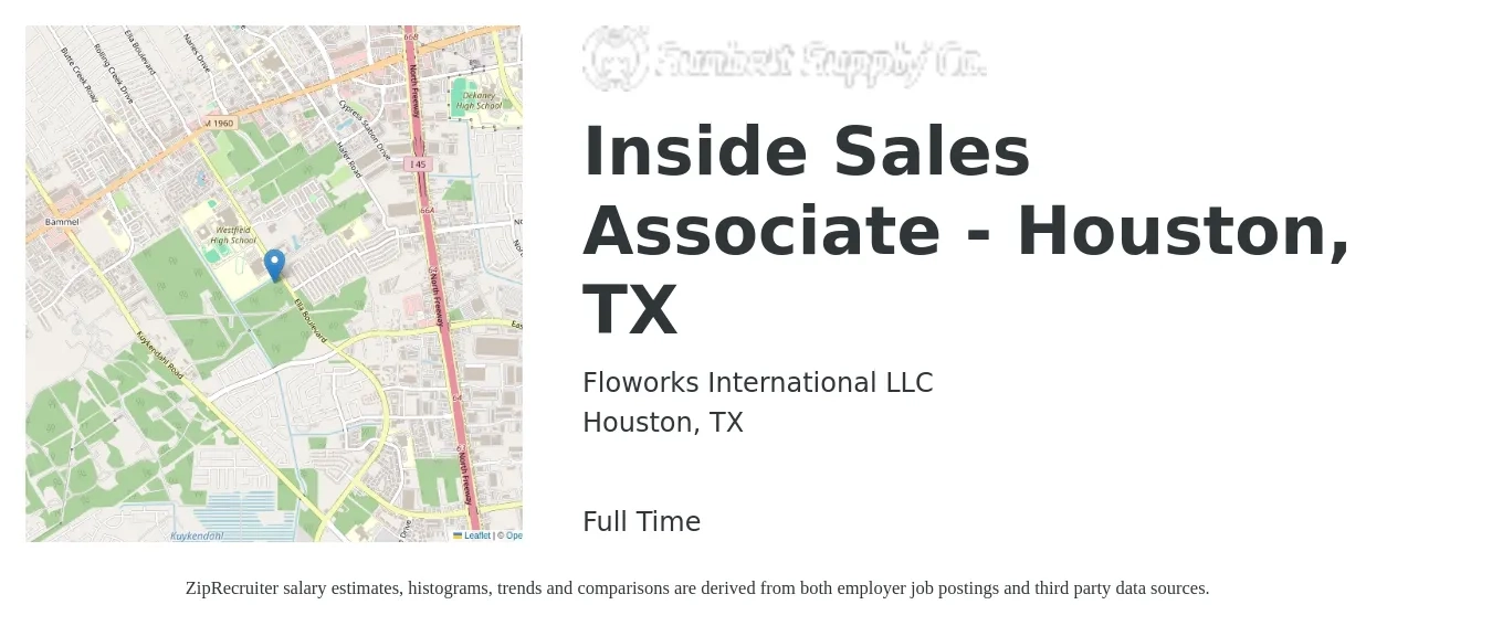 Floworks International LLC job posting for a Inside Sales Associate - Houston, TX in Houston, TX with a salary of $17 to $26 Hourly with a map of Houston location.