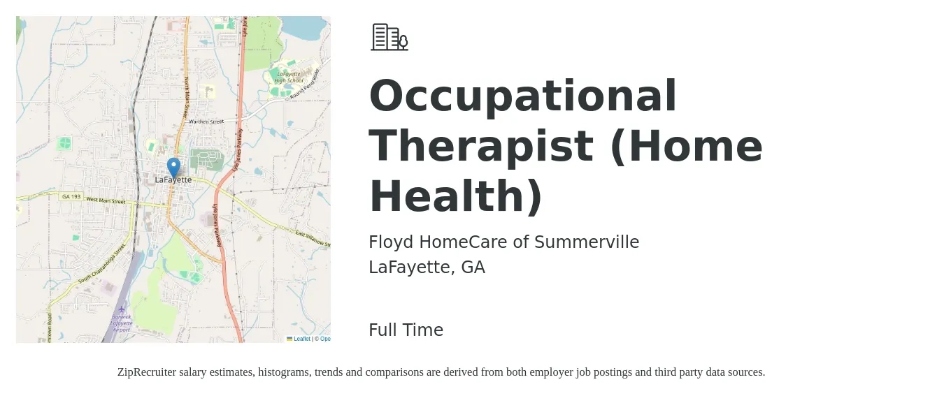 Floyd HomeCare of Summerville job posting for a Occupational Therapist (Home Health) in LaFayette, GA with a salary of $34 to $45 Hourly with a map of LaFayette location.