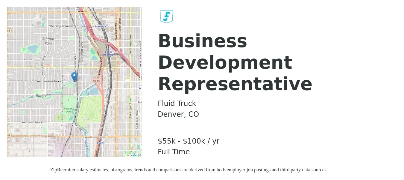 Fluid Truck job posting for a Business Development Representative in Denver, CO with a salary of $55,000 to $100,000 Yearly with a map of Denver location.