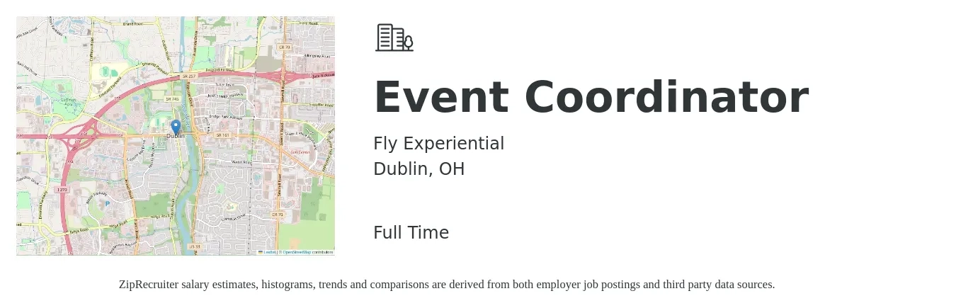 Fly Experiential job posting for a Event Coordinator in Dublin, OH with a salary of $19 to $28 Hourly with a map of Dublin location.