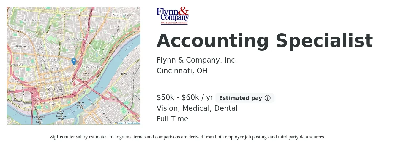 Flynn & Company, Inc. job posting for a Accounting Specialist in Cincinnati, OH with a salary of $50,000 to $60,000 Yearly and benefits including dental, life_insurance, medical, retirement, and vision with a map of Cincinnati location.