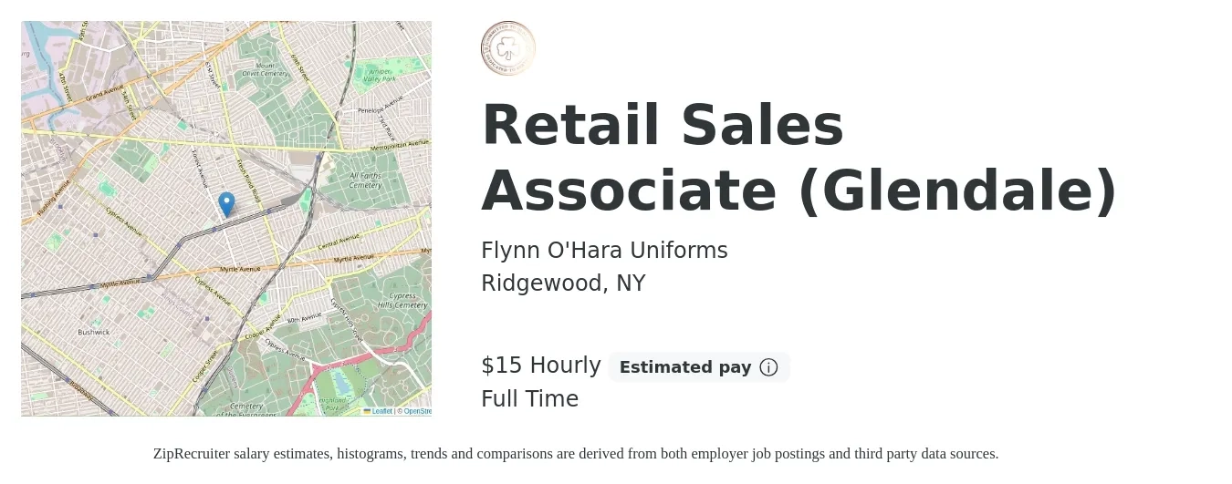 Flynn O'Hara Uniforms job posting for a Retail Sales Associate (Glendale) in Ridgewood, NY with a salary of $16 Hourly with a map of Ridgewood location.