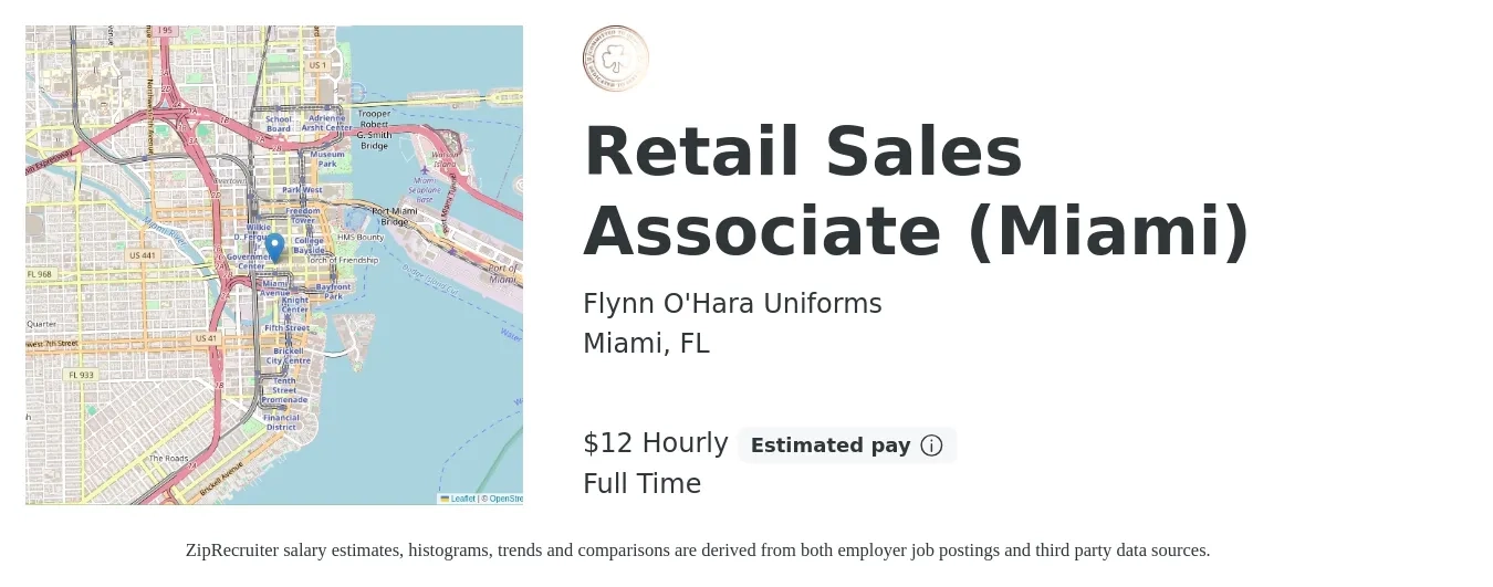 Flynn O'Hara Uniforms job posting for a Retail Sales Associate (Miami) in Miami, FL with a salary of $13 Hourly with a map of Miami location.