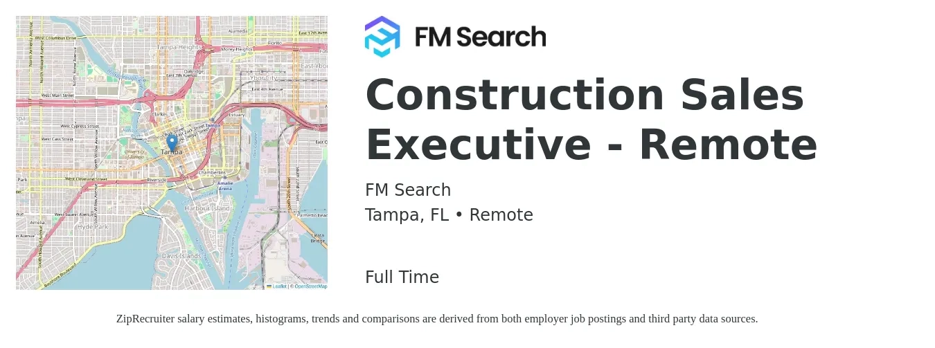FM Search job posting for a Construction Sales Executive - Remote in Tampa, FL with a salary of $53,900 to $92,600 Yearly with a map of Tampa location.