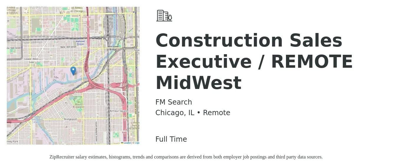 FM Search job posting for a Construction Sales Executive / REMOTE MidWest in Chicago, IL with a salary of $58,700 to $101,000 Yearly with a map of Chicago location.