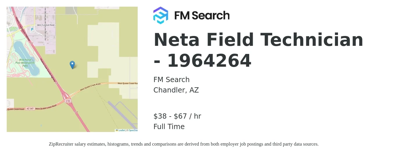 FM Search job posting for a Neta Field Technician - 1964264 in Chandler, AZ with a salary of $40 to $70 Hourly with a map of Chandler location.