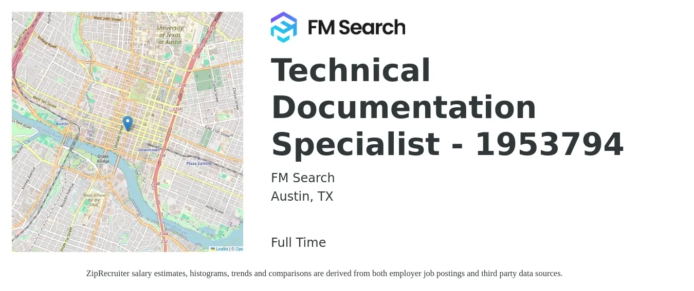 FM Search job posting for a Technical Documentation Specialist - 1953794 in Austin, TX with a salary of $21 to $39 Hourly with a map of Austin location.