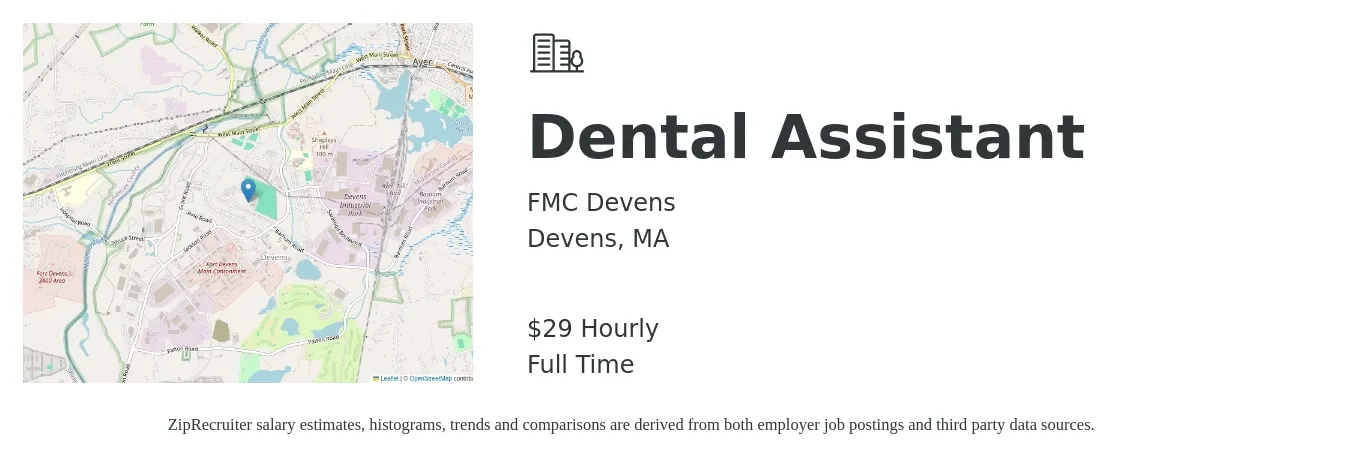 FMC Devens job posting for a Dental Assistant in Devens, MA with a salary of $31 Hourly with a map of Devens location.