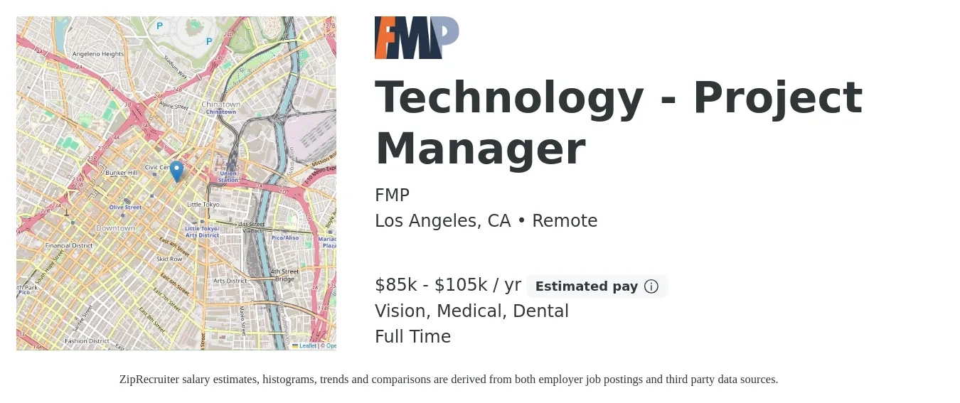 FMP job posting for a Technology - Project Manager in Los Angeles, CA with a salary of $85,000 to $105,000 Yearly and benefits including retirement, vision, dental, and medical with a map of Los Angeles location.