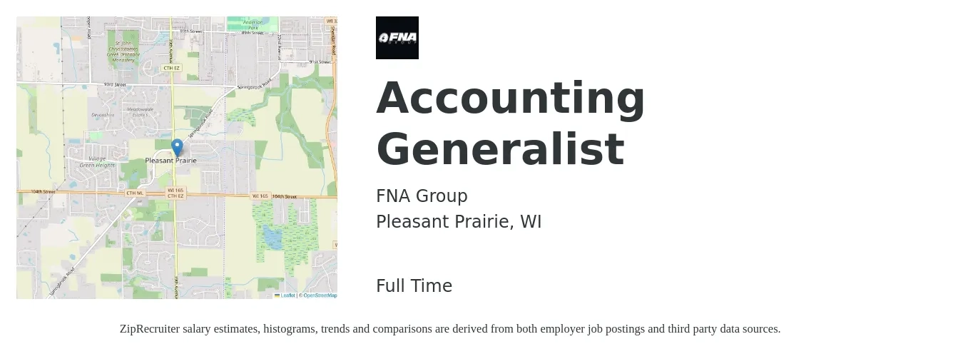 FNA Group job posting for a Accounting Generalist in Pleasant Prairie, WI with a salary of $21 to $27 Hourly with a map of Pleasant Prairie location.