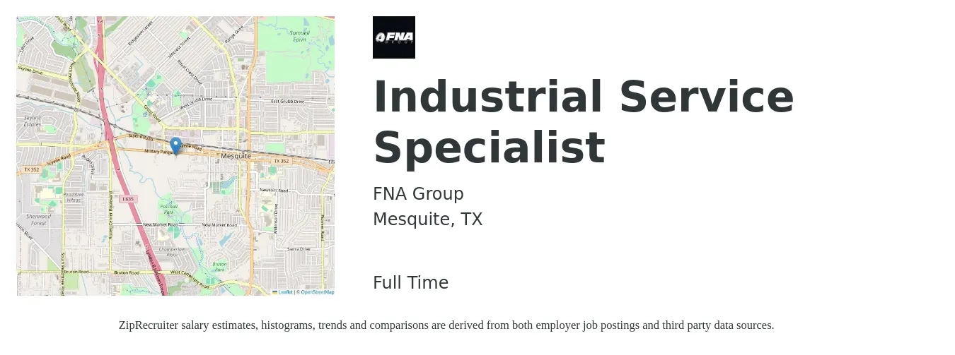 FNA Group job posting for a Industrial Service Specialist in Mesquite, TX with a salary of $18 to $33 Hourly with a map of Mesquite location.