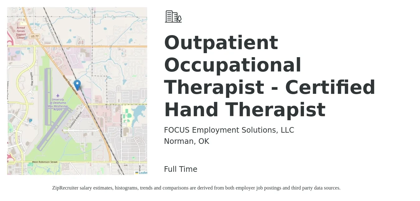 FOCUS Employment Solutions, LLC job posting for a Outpatient Occupational Therapist - Certified Hand Therapist in Norman, OK with a salary of $36 to $47 Hourly with a map of Norman location.