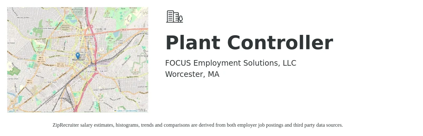 FOCUS Employment Solutions, LLC job posting for a Plant Controller in Worcester, MA with a salary of $106,700 to $132,700 Yearly with a map of Worcester location.