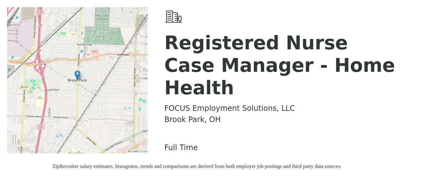 FOCUS Employment Solutions, LLC job posting for a Registered Nurse Case Manager - Home Health in Brook Park, OH with a salary of $34 to $56 Hourly with a map of Brook Park location.