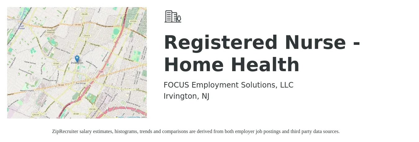 FOCUS Employment Solutions, LLC job posting for a Registered Nurse - Home Health in Irvington, NJ with a salary of $1,620 to $2,430 Weekly with a map of Irvington location.