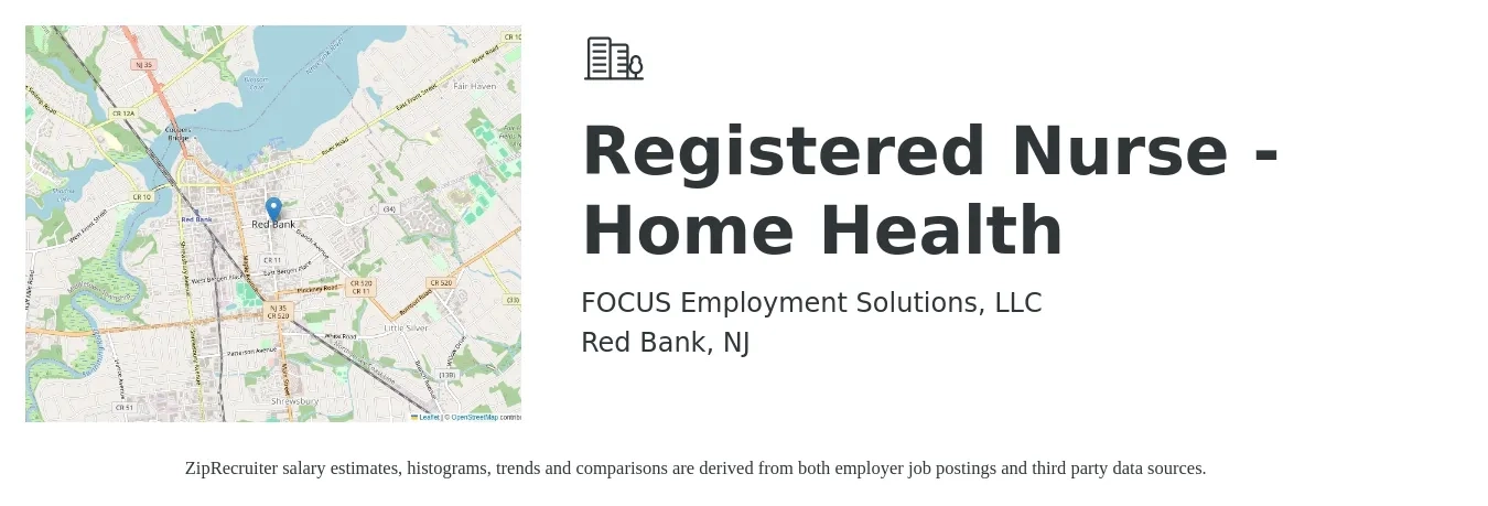 FOCUS Employment Solutions, LLC job posting for a Registered Nurse - Home Health in Red Bank, NJ with a salary of $36 to $56 Hourly with a map of Red Bank location.