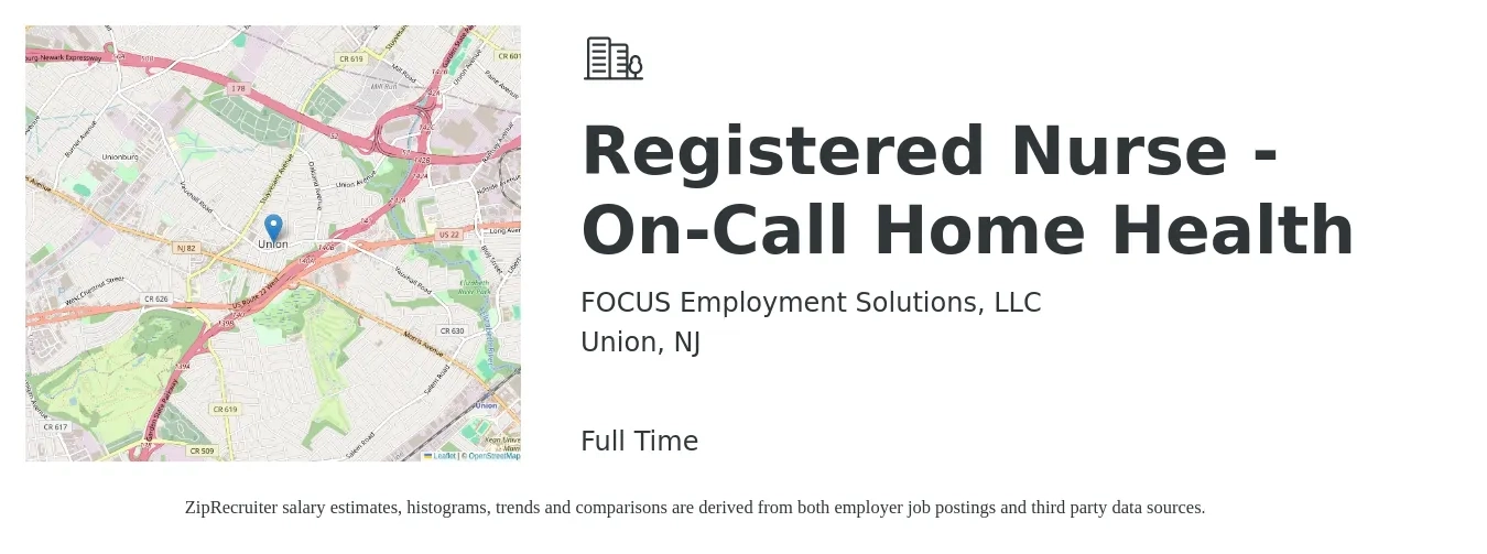 FOCUS Employment Solutions, LLC job posting for a Registered Nurse - On-Call Home Health in Union, NJ with a salary of $1,620 to $2,430 Weekly with a map of Union location.