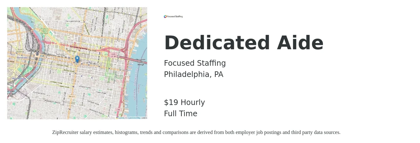 Focused Staffing job posting for a Dedicated Aide in Philadelphia, PA with a salary of $20 Hourly with a map of Philadelphia location.